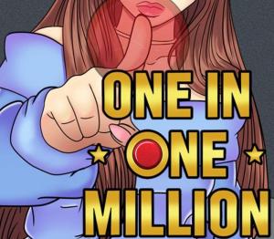 One in One Million