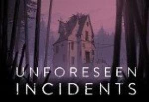 Unforeseen Incidents