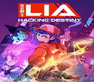 Lia: Hacking Destiny