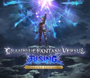 Granblue Fantasy Versus: Rising Deluxe Edition RoW