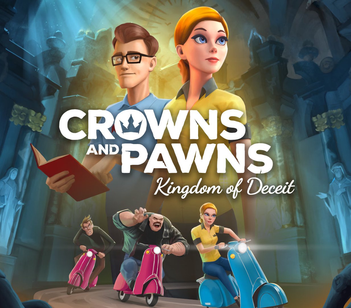 Crowns and Pawns: Kingdom of Deceit