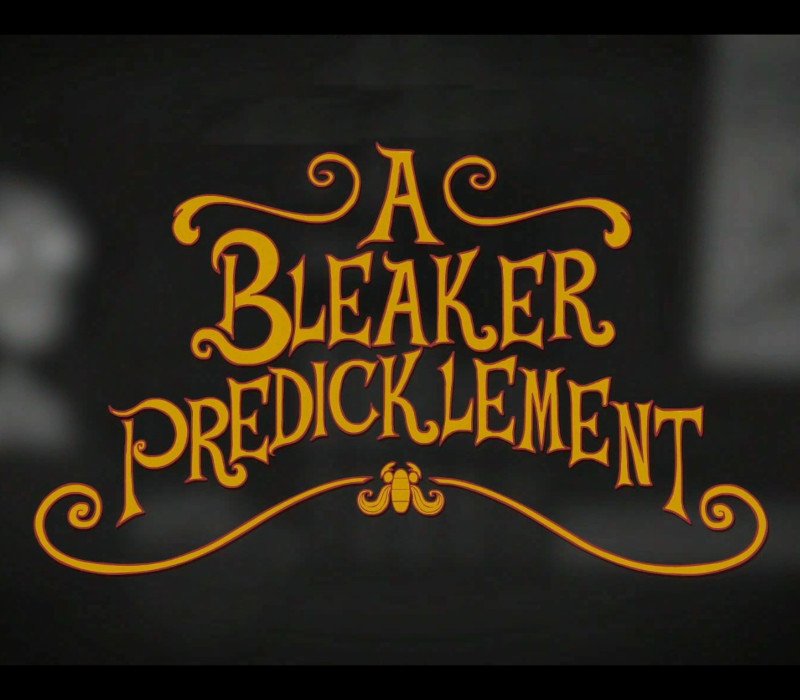 Adventures of Bertram Fiddle 2: A Bleaker Predicklement