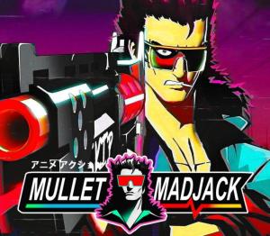 Mullet MadJack Deluxe Edition