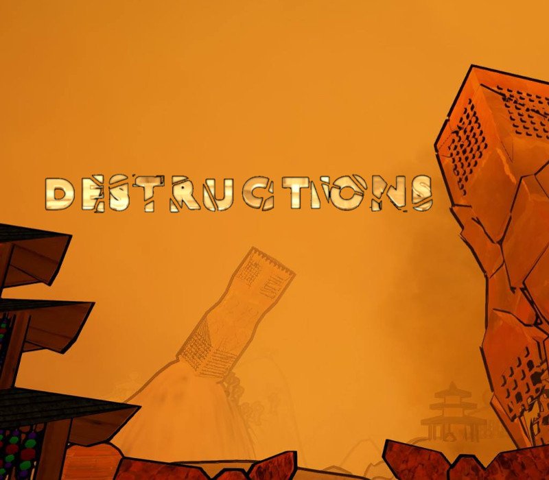 Destructions
