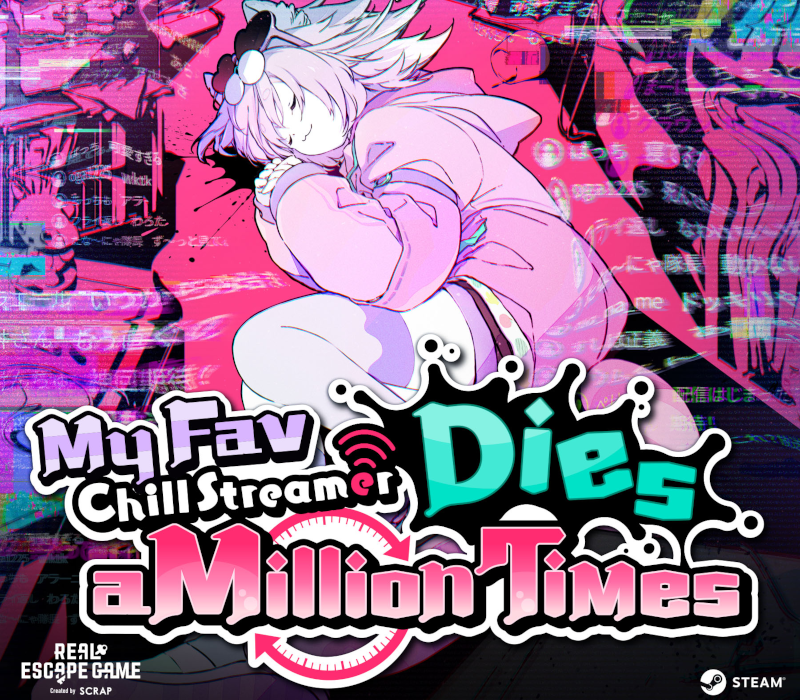 My Fav Chill Streamer Dies a Million Times｜ゆるゆる生配信する推しは100万回死ぬ