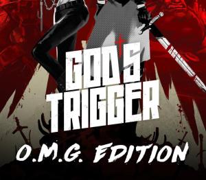 God's Trigger O.M.G. Edition