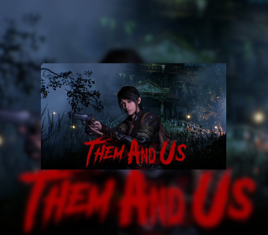 Them and Us